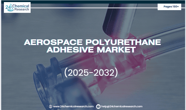 Aerospace Polyurethane Adhesive Market