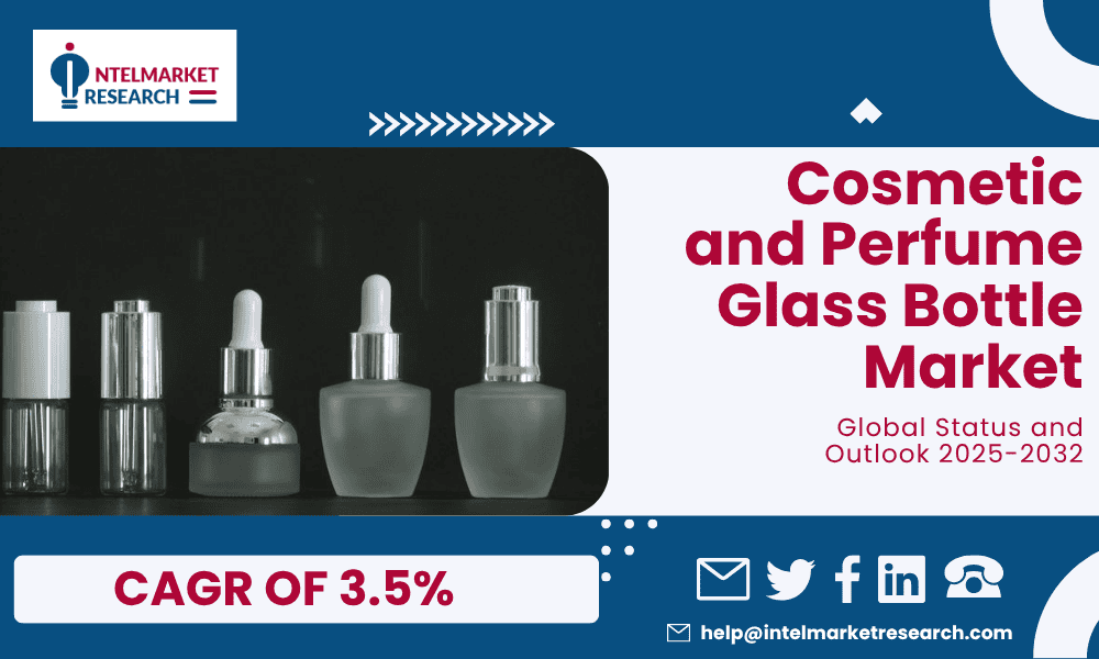 Cosmetic and Perfume Glass Bottle Market