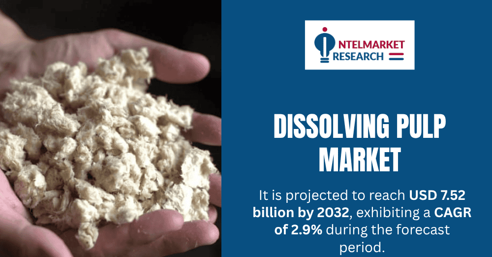 Dissolving Pulp Market