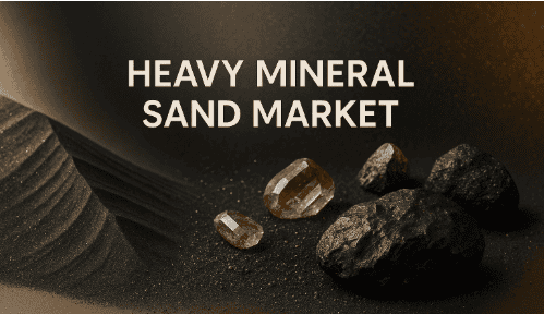 Heavy Mineral Sand Market