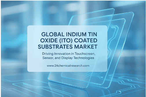 Indium Tin Oxide Coated Substrates Market