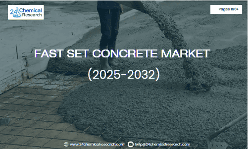 Fast Set Concrete Market
