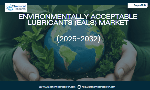 Environmentally Acceptable Lubricants (EALs) market