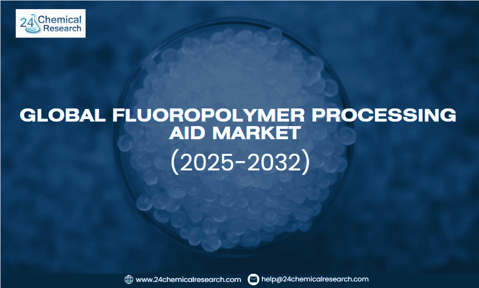 Global fluoropolymer processing aid market