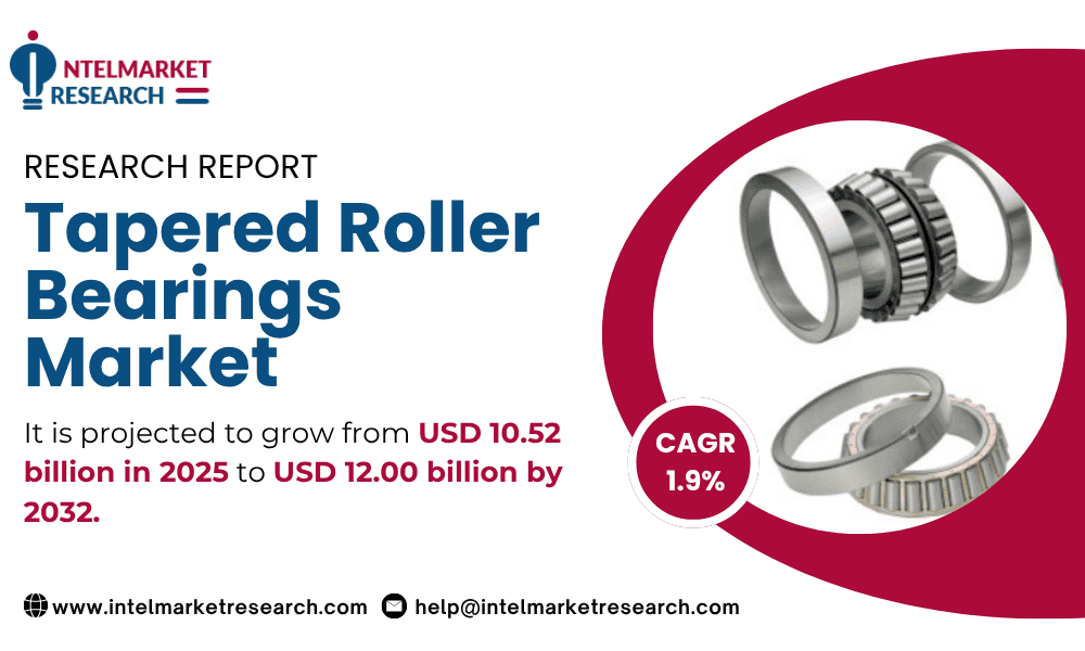 Tapered Roller Bearings Market